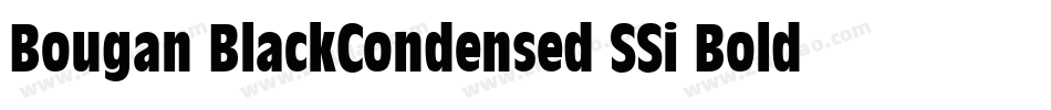Bougan BlackCondensed SSi Bold Condensed字体转换